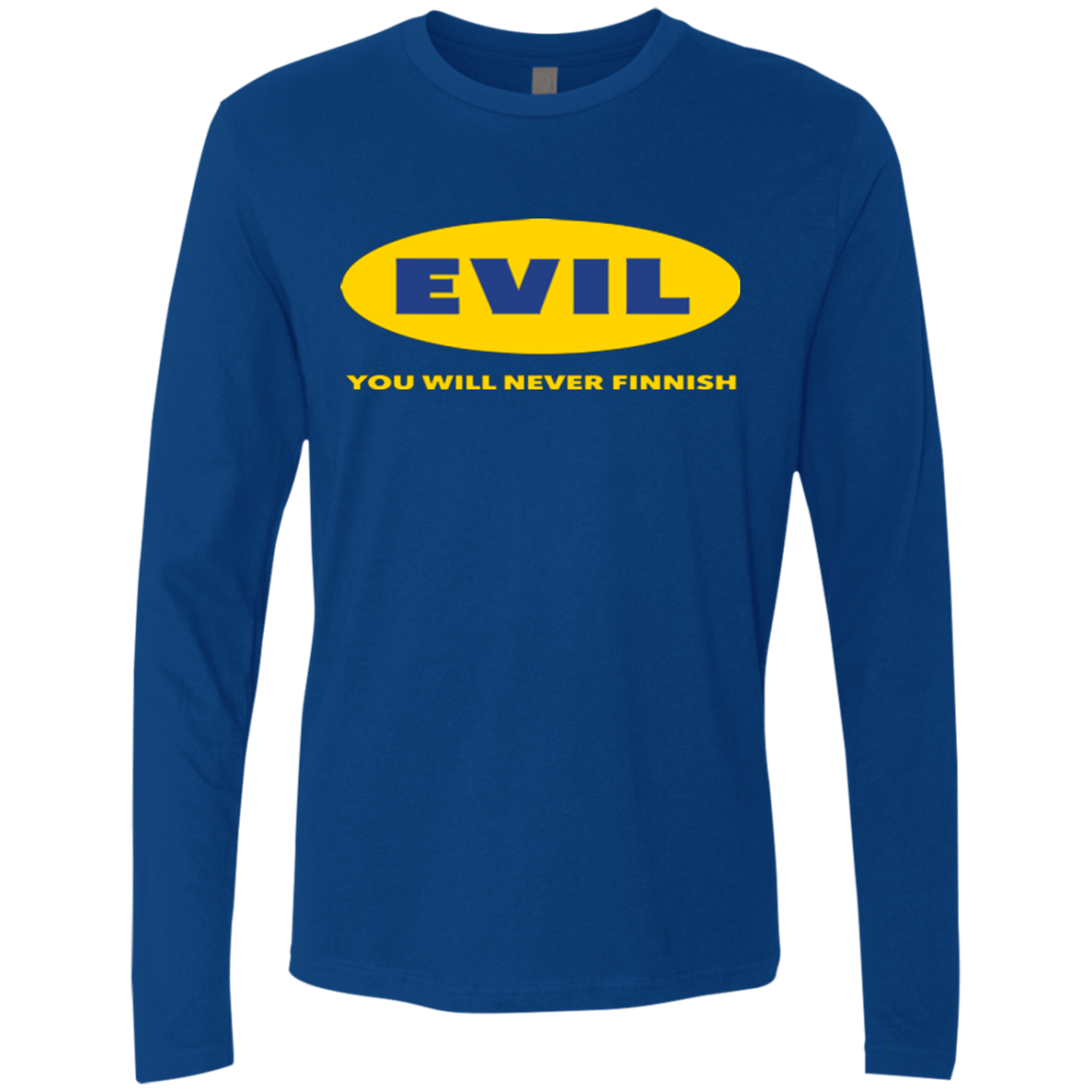 T-Shirts Royal / Small EVIL Never Finnish Men's Premium Long Sleeve
