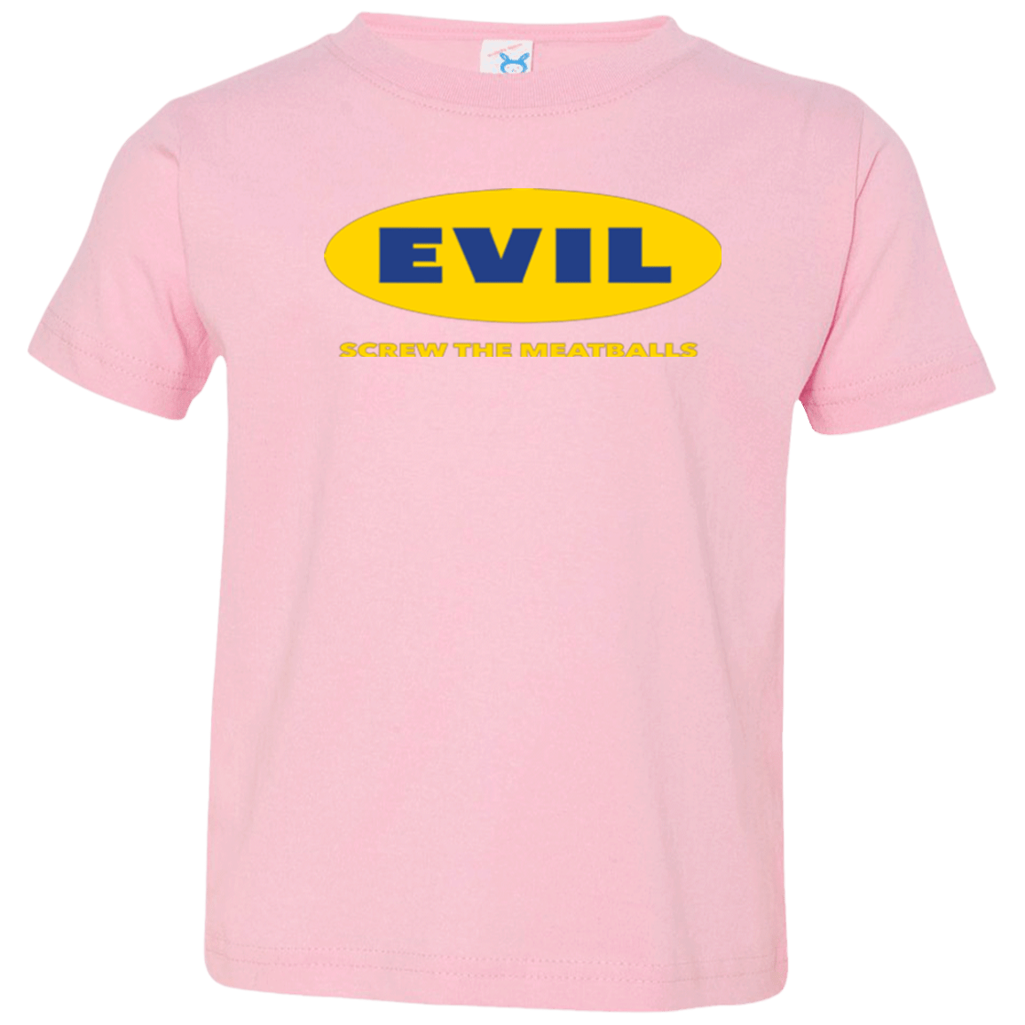 T-Shirts Pink / 2T EVIL Screw The Meatballs Toddler Premium T-Shirt
