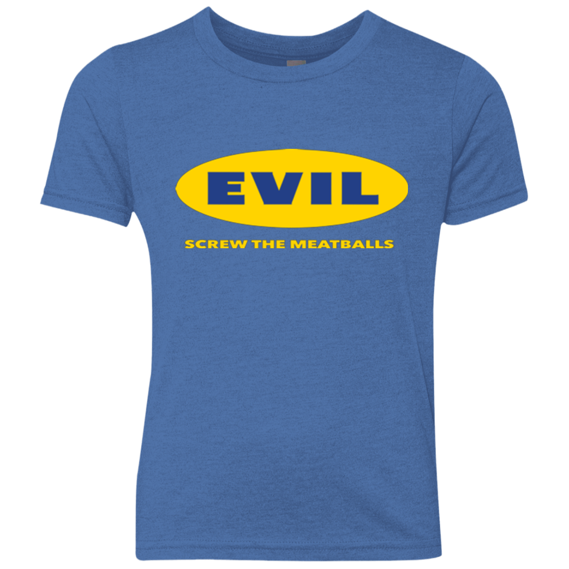 T-Shirts Vintage Royal / YXS EVIL Screw The Meatballs Youth Triblend T-Shirt