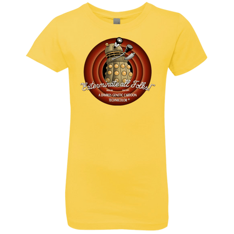 T-Shirts Vibrant Yellow / YXS Exterminate All Folks Girls Premium T-Shirt