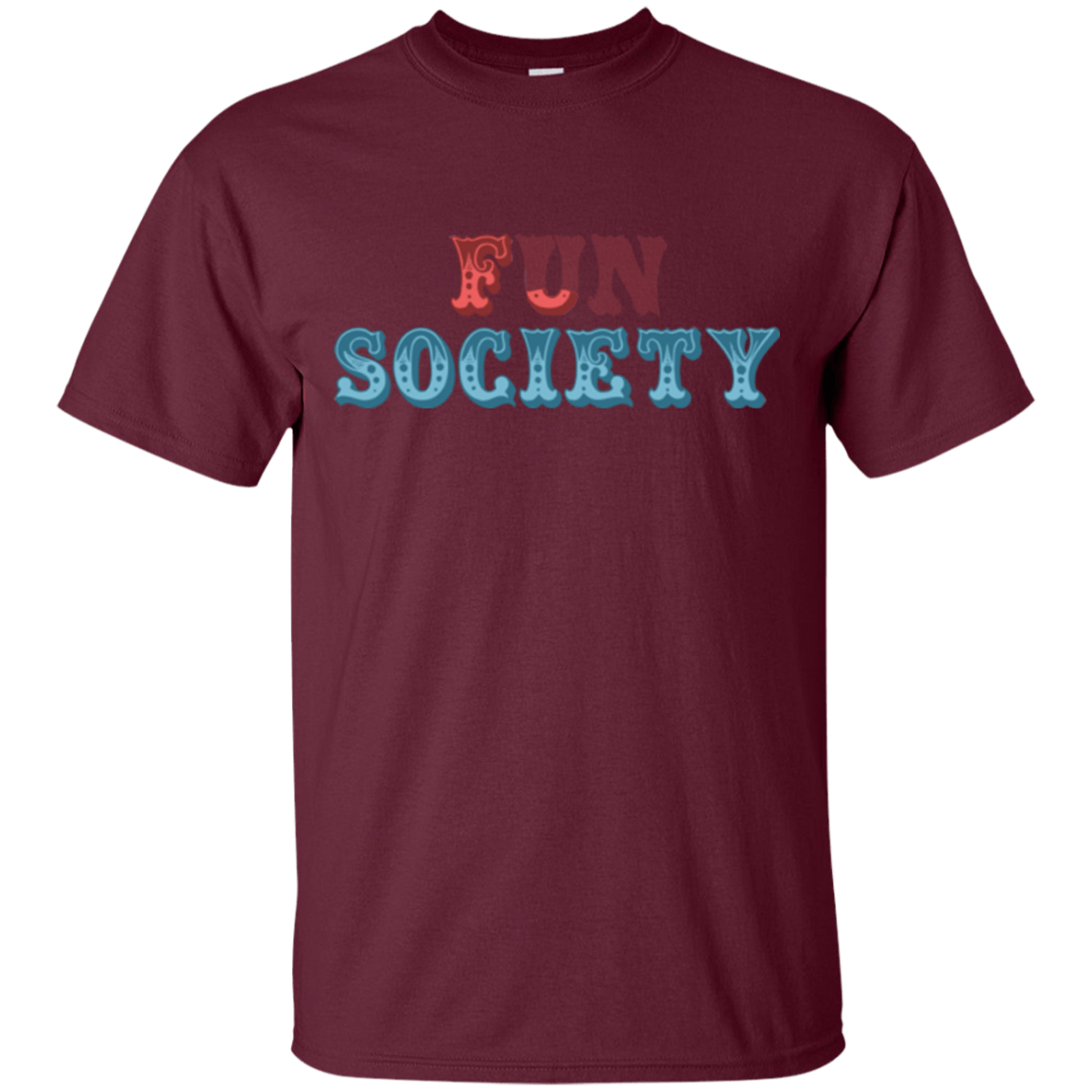 T-Shirts Maroon / Small Fun Society T-Shirt