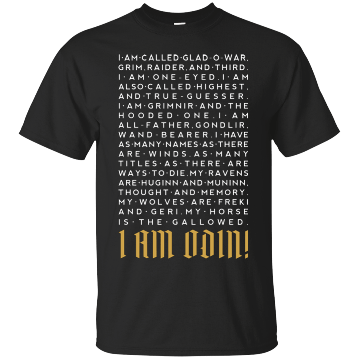 T-Shirts Black / Small I am Odin T-Shirt
