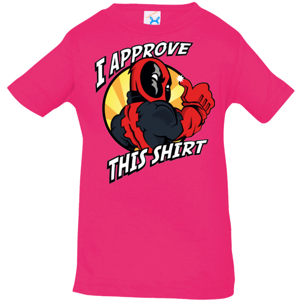 T-Shirts Hot Pink / 6 Months I Approve This Shirt Infant PremiumT-Shirt