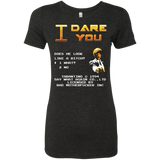 T-Shirts Vintage Black / Small I Dare you Women's Triblend T-Shirt