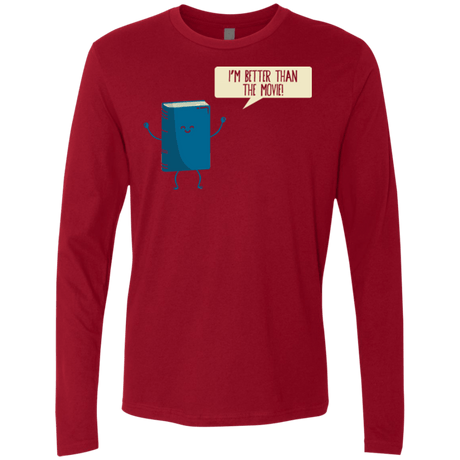 T-Shirts Cardinal / Small I'm Better Than The  Movie Men's Premium Long Sleeve