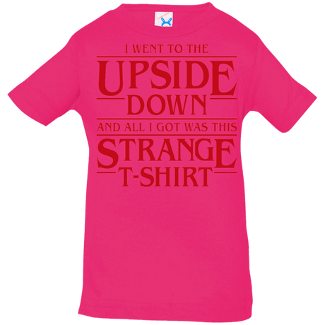 T-Shirts Hot Pink / 6 Months I Went to the Upside Down Infant Premium T-Shirt