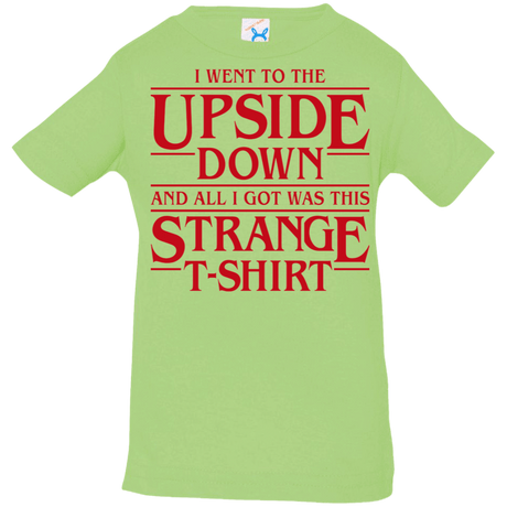 T-Shirts Key Lime / 6 Months I Went to the Upside Down Infant Premium T-Shirt