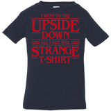 T-Shirts Navy / 6 Months I Went to the Upside Down Infant Premium T-Shirt