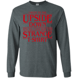 T-Shirts Dark Heather / S I Went to the Upside Down Men's Long Sleeve T-Shirt