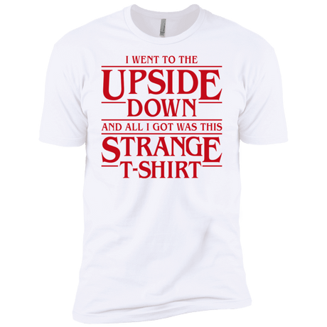 T-Shirts White / X-Small I Went to the Upside Down Men's Premium T-Shirt