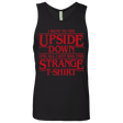 T-Shirts Black / S I Went to the Upside Down Men's Premium Tank Top