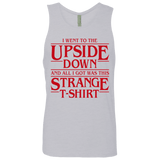 T-Shirts Heather Grey / S I Went to the Upside Down Men's Premium Tank Top