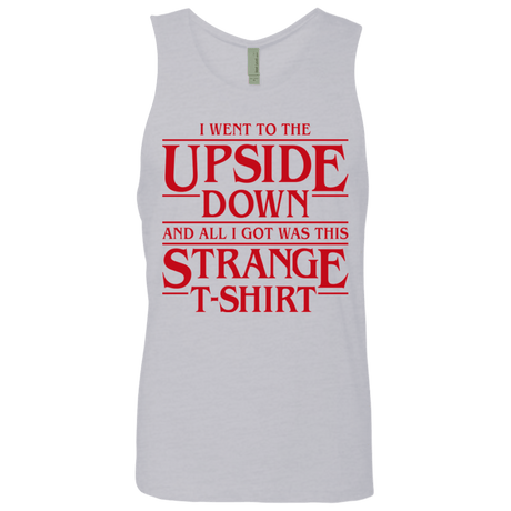 T-Shirts Heather Grey / S I Went to the Upside Down Men's Premium Tank Top