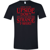 T-Shirts Black / X-Small I Went to the Upside Down Men's Semi-Fitted Softstyle