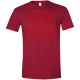 T-Shirts Cardinal Red / S I Went to the Upside Down Men's Semi-Fitted Softstyle
