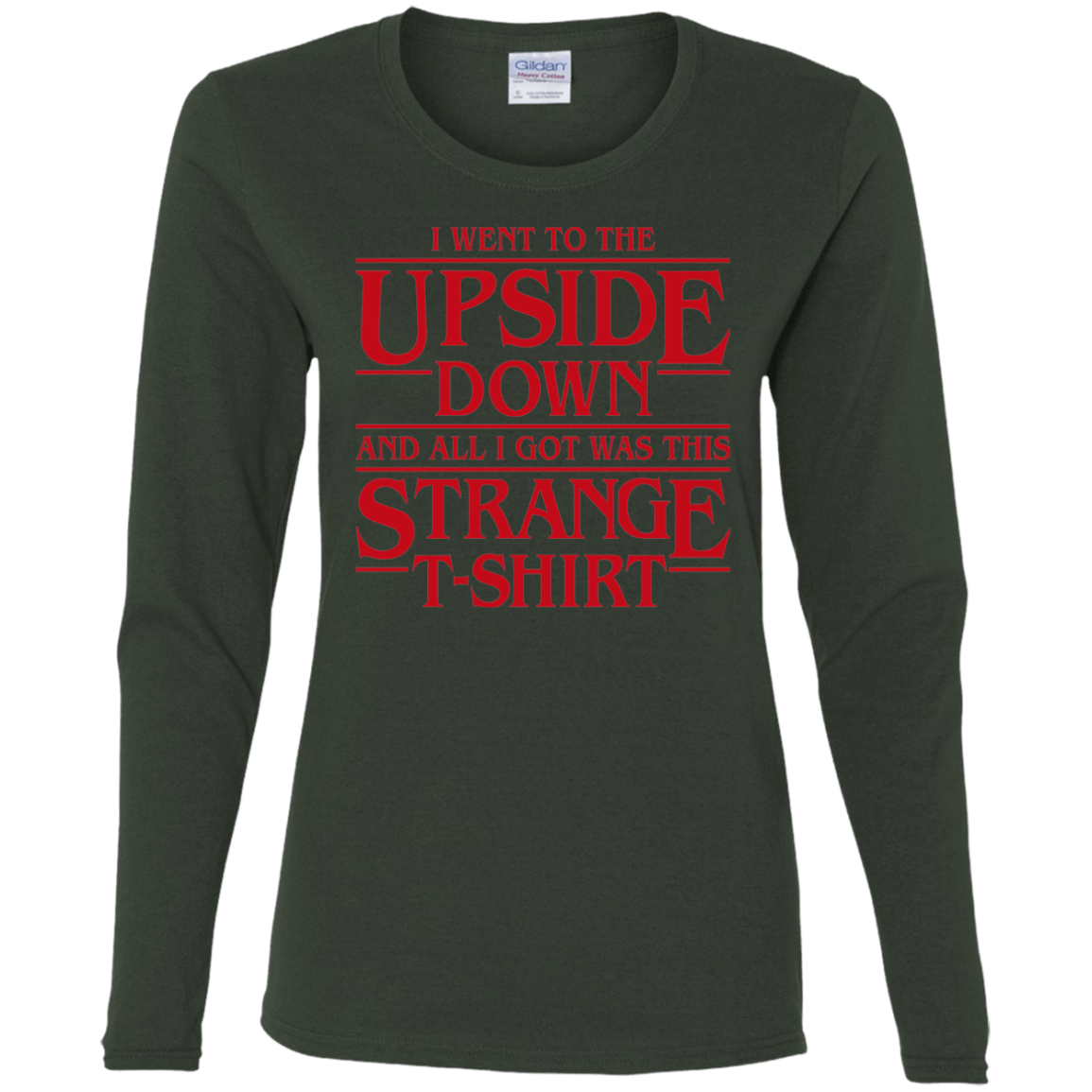 T-Shirts Forest / S I Went to the Upside Down Women's Long Sleeve T-Shirt