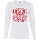 T-Shirts White / S I Went to the Upside Down Women's Long Sleeve T-Shirt