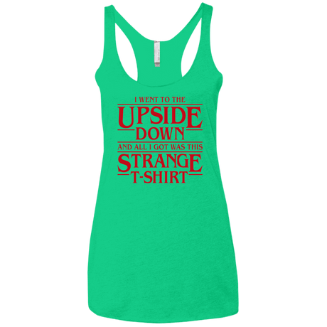 T-Shirts Envy / X-Small I Went to the Upside Down Women's Triblend Racerback Tank