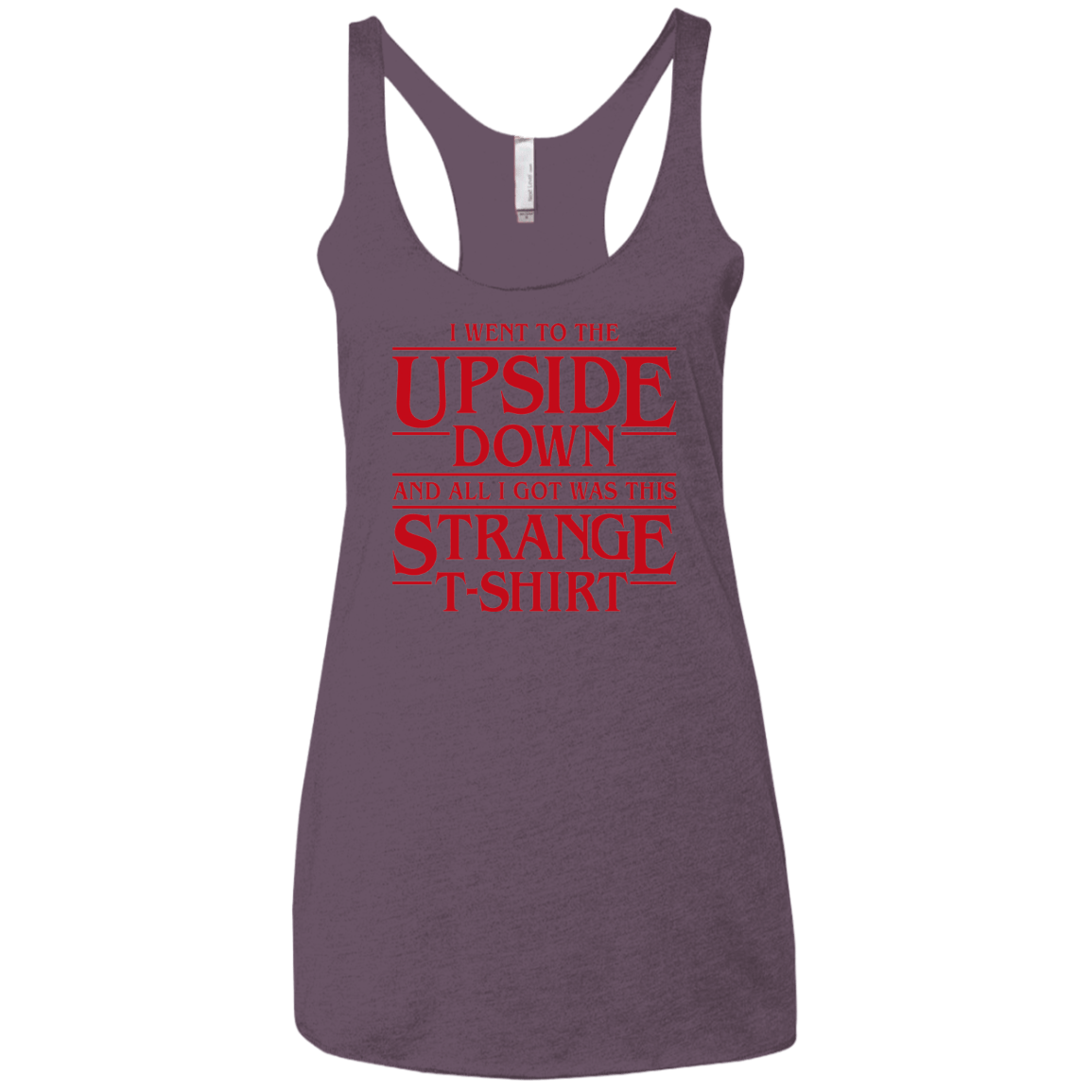 T-Shirts Vintage Purple / X-Small I Went to the Upside Down Women's Triblend Racerback Tank
