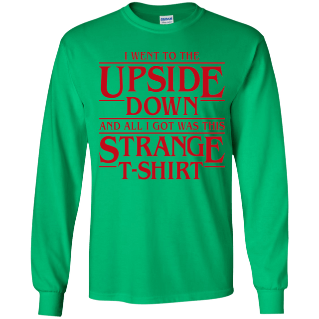 T-Shirts Irish Green / YS I Went to the Upside Down Youth Long Sleeve T-Shirt
