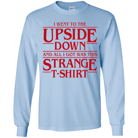 T-Shirts Light Blue / YS I Went to the Upside Down Youth Long Sleeve T-Shirt