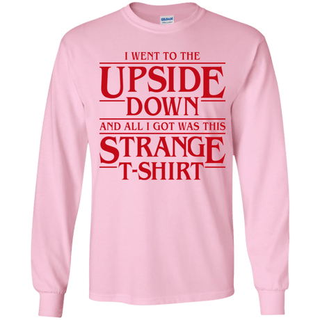 T-Shirts Light Pink / YS I Went to the Upside Down Youth Long Sleeve T-Shirt