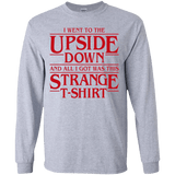 T-Shirts Sport Grey / YS I Went to the Upside Down Youth Long Sleeve T-Shirt