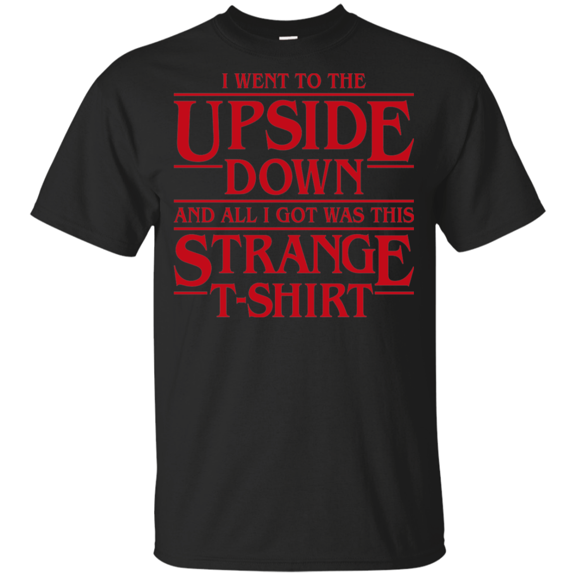 T-Shirts Black / YXS I Went to the Upside Down Youth T-Shirt