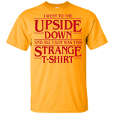 T-Shirts Gold / YXS I Went to the Upside Down Youth T-Shirt