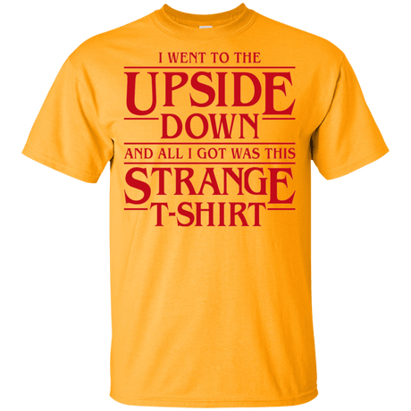 T-Shirts Gold / YXS I Went to the Upside Down Youth T-Shirt