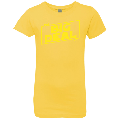 T-Shirts Vibrant Yellow / YXS Im a Big Deal Girls Premium T-Shirt