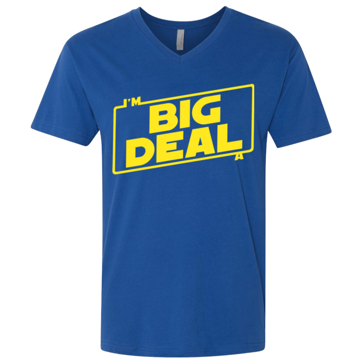 T-Shirts Royal / X-Small Im a Big Deal Men's Premium V-Neck