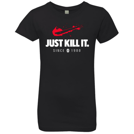 T-Shirts Black / YXS Just Kill It Girls Premium T-Shirt