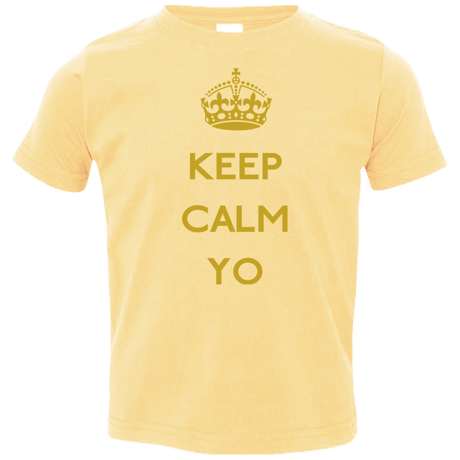 T-Shirts Butter / 2T Keep Calm Yo Toddler Premium T-Shirt