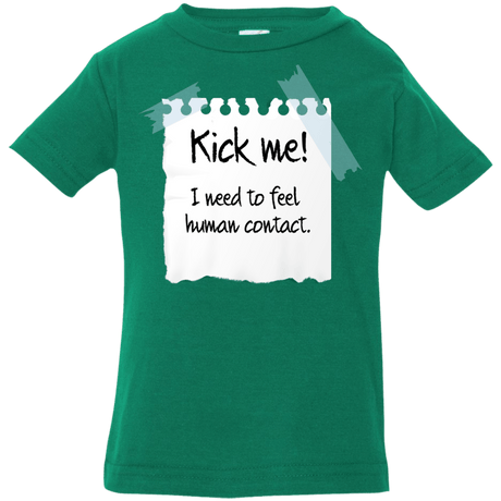 T-Shirts Kelly / 6 Months Kick Me Infant Premium T-Shirt