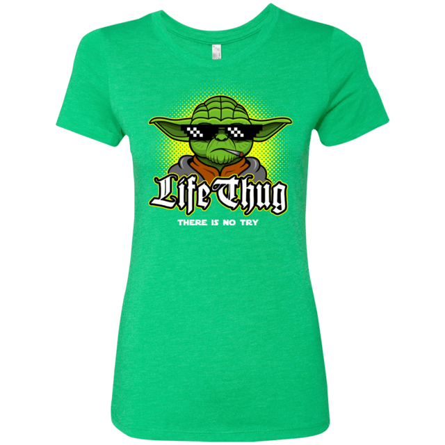 T-Shirts Envy / Small Life thug Women's Triblend T-Shirt