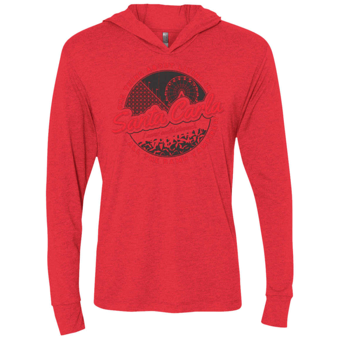 T-Shirts Vintage Red / X-Small Living in Santa Carla Triblend Long Sleeve Hoodie Tee