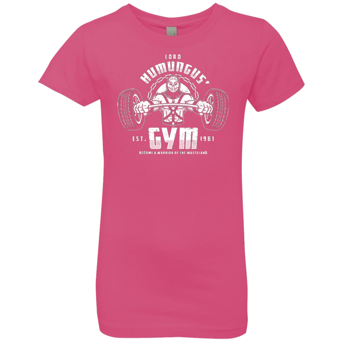 T-Shirts Hot Pink / YXS Lord Humungus' Gym Girls Premium T-Shirt