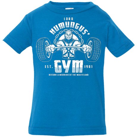 T-Shirts Cobalt / 6 Months Lord Humungus' Gym Infant Premium T-Shirt