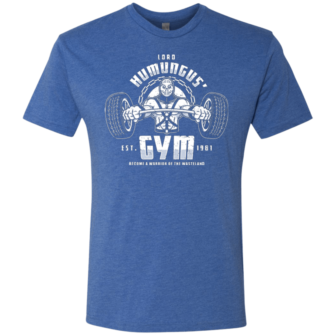 T-Shirts Vintage Royal / Small Lord Humungus' Gym Men's Triblend T-Shirt
