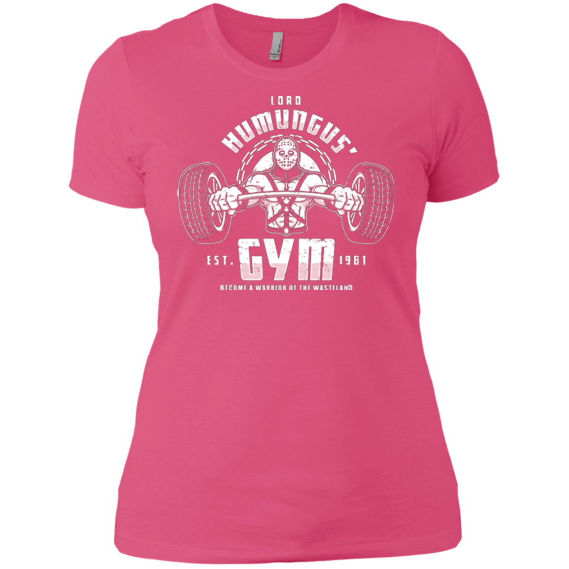 T-Shirts Hot Pink / X-Small Lord Humungus' Gym Women's Premium T-Shirt