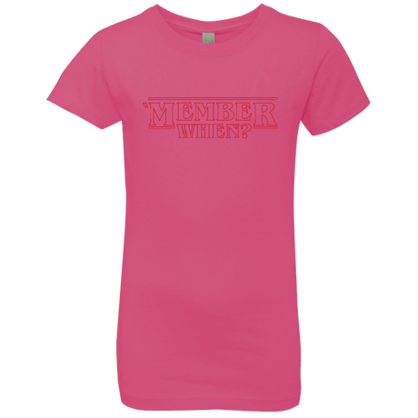 T-Shirts Hot Pink / YXS Member When Girls Premium T-Shirt