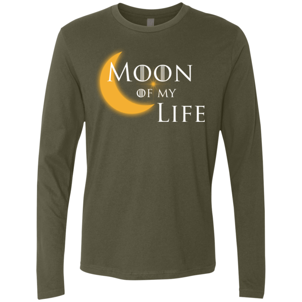 T-Shirts Military Green / Small Moon of my Life Men's Premium Long Sleeve