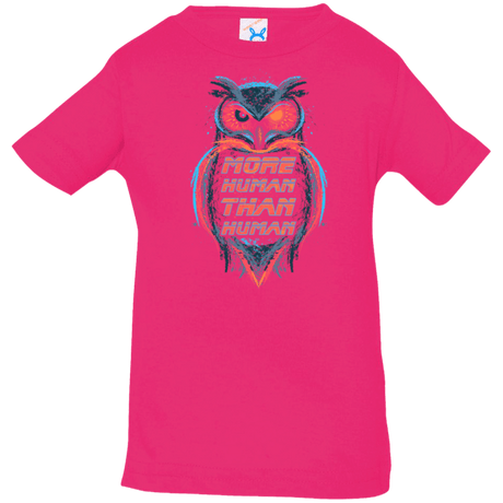 T-Shirts Hot Pink / 6 Months More Human than Human Infant PremiumT-Shirt