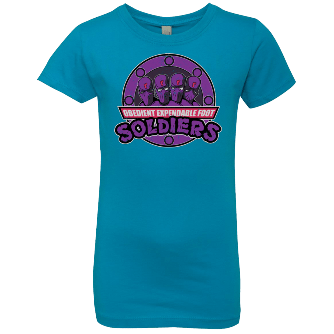 T-Shirts Turquoise / YXS OBEDIENT EXPENDABLE FOOT SOLDIERS Girls Premium T-Shirt