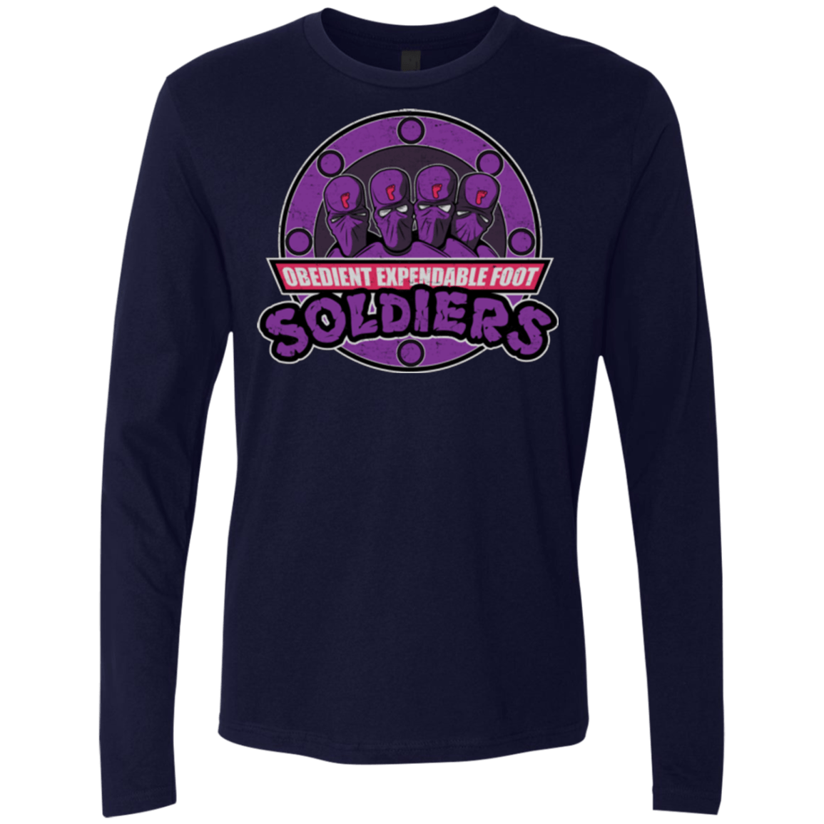 T-Shirts Midnight Navy / Small OBEDIENT EXPENDABLE FOOT SOLDIERS Men's Premium Long Sleeve