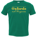 T-Shirts Kelly / 2T Oxfords Not Brogues Toddler Premium T-Shirt