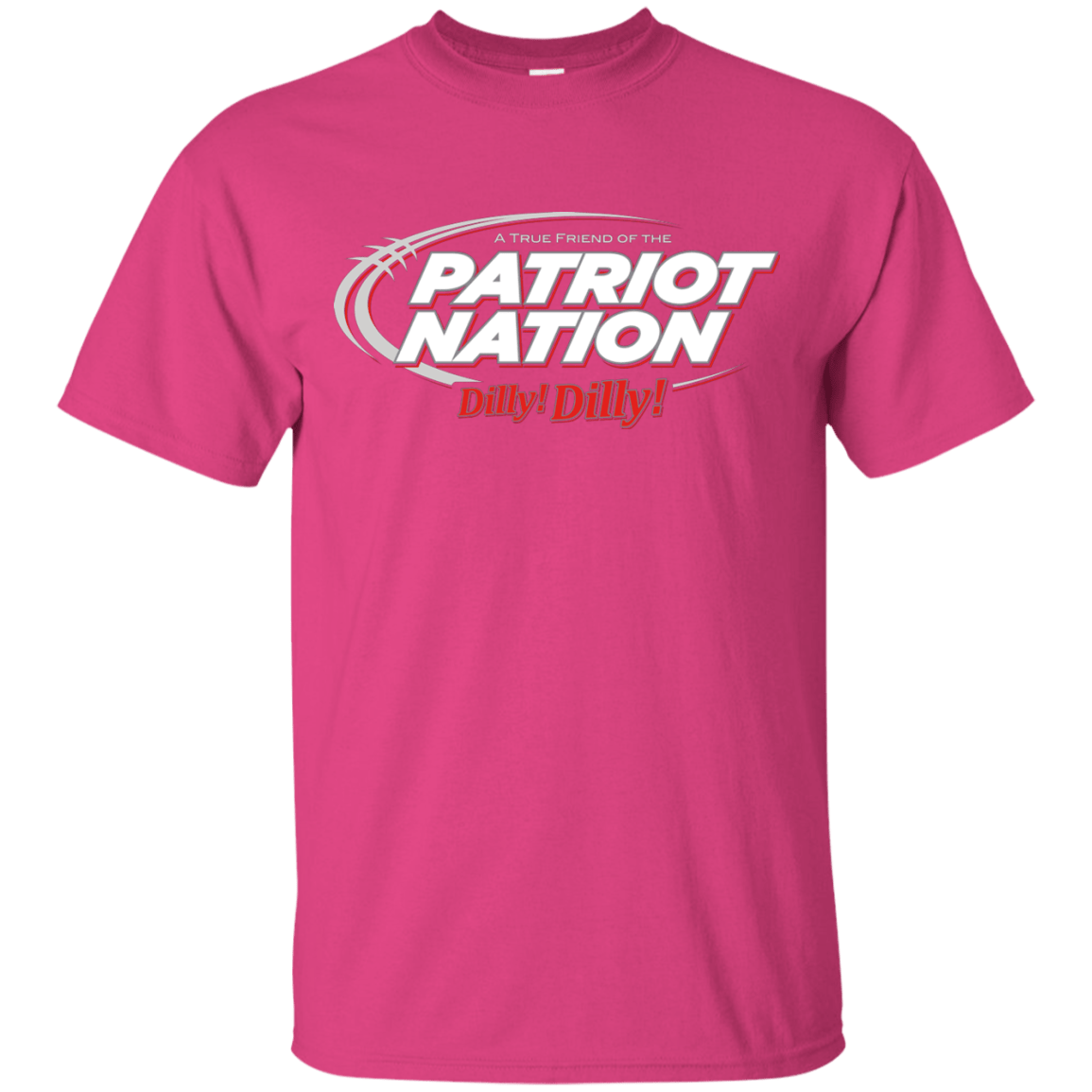 T-Shirts Heliconia / Small Patriot Nation Dilly Dilly T-Shirt