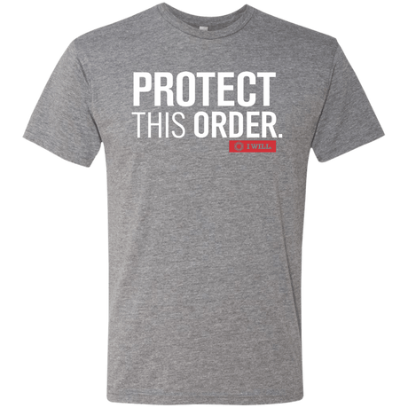 T-Shirts Premium Heather / Small Protect This Order Men's Triblend T-Shirt