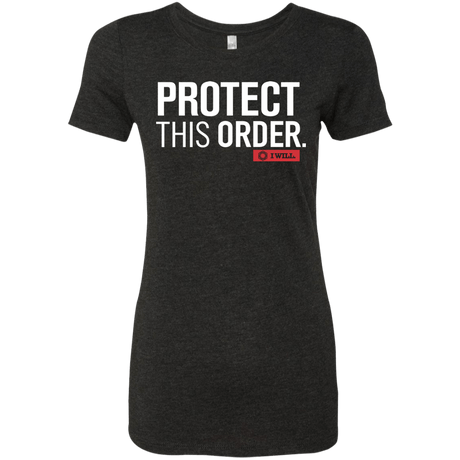 T-Shirts Vintage Black / Small Protect This Order Women's Triblend T-Shirt